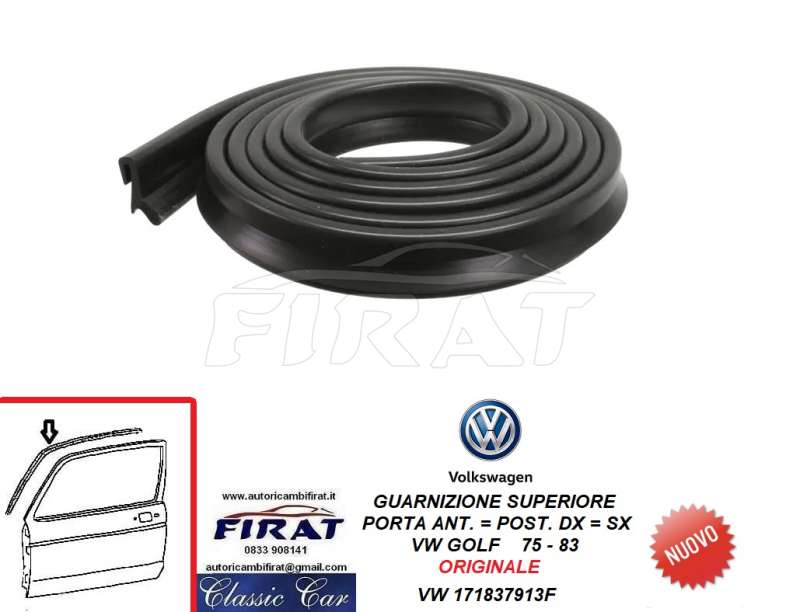 GUARNIZIONE PORTA VW GOLF 75-83 ANT.SUP. (171837913F)